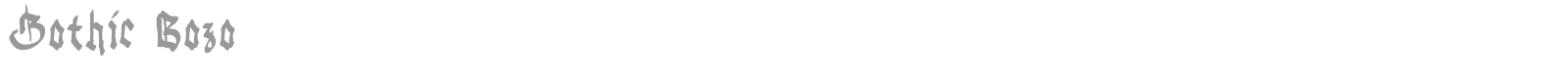 Gothic Bozo font preview